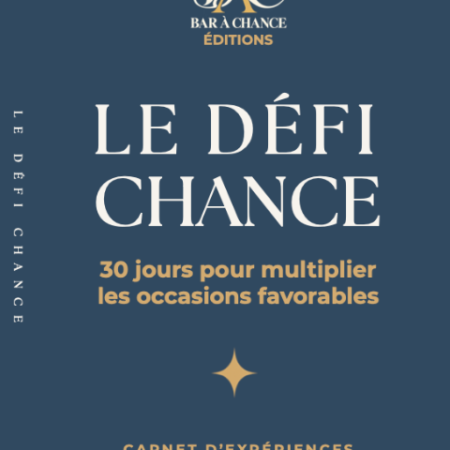 30 jours pour attirer la chance