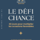 30 jours pour attirer la chance